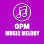 OPM MUSIC MELODY