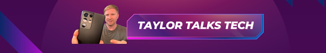 Taylor talks Tech Banner