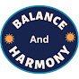 Balance and Harmony 