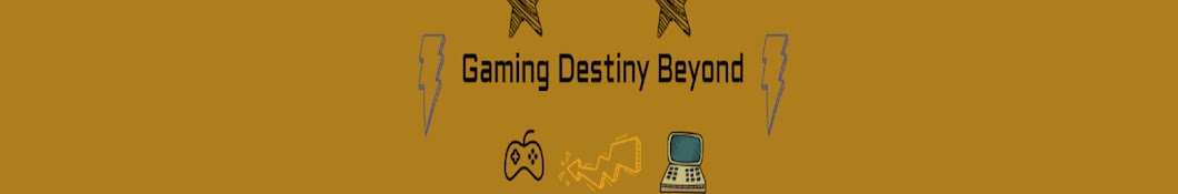 Gaming Destiny Beyond