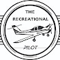 The Recreational Pilot