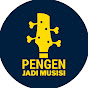 Pengen Jadi Musisi