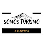 Somos Turismo Arequipa