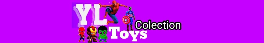 YL Toys colection