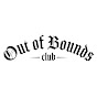 Out of Bounds Club