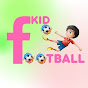KID FOOTBALL