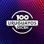 100 Uruguayos Dicen