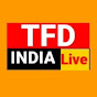 TFD India Live