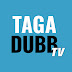 TagaDubb TV