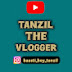 TANZIL THE VLOGGER