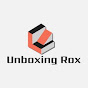 Unboxing Rox