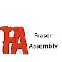 Fraser Assembly