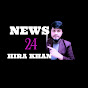 News 24 Hira Khan