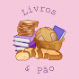 Livros & Pão