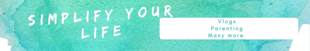 Simplify Your Life Banner