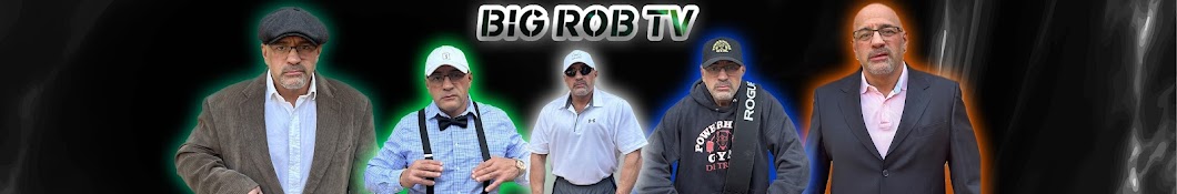 BIG ROB TV Banner