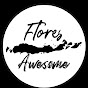 FLORES AWESOME