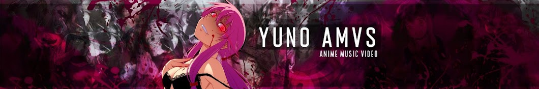 Yuno AMVs Banner
