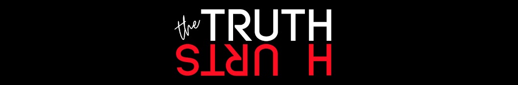 The Truth Hurts Banner