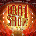 1001 Show