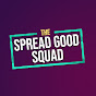 Spread Good Squad