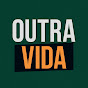 Outra Vida