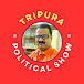 Tripura Political Show