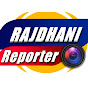 Rajdhani Reporter 