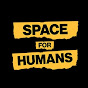 Space For Humans