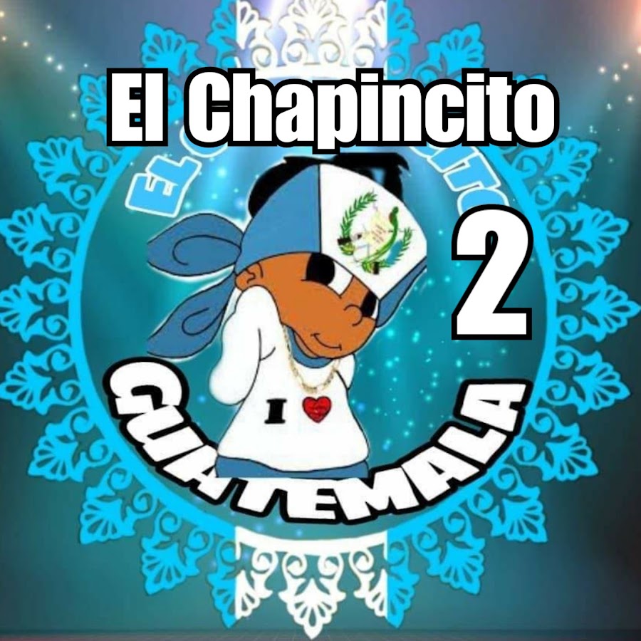 El Chapincito 2