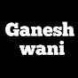 Ganesh Wani