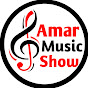 Amar Music Show