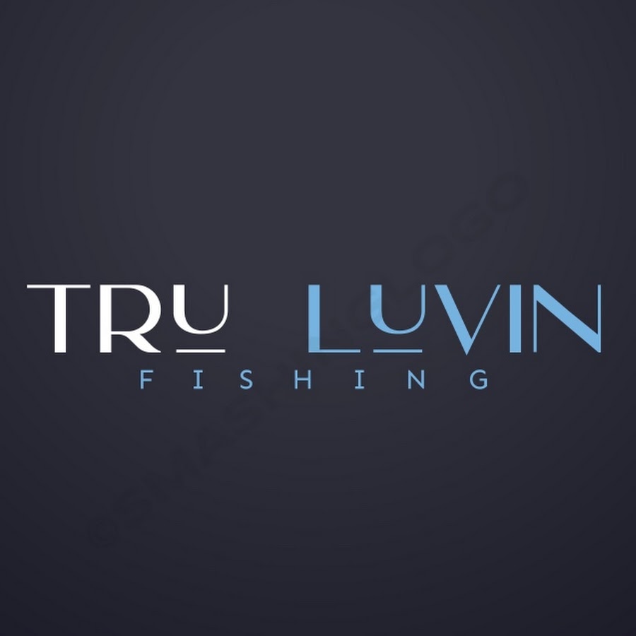 Tru Luvin Fishing 
