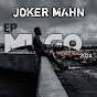 JOKER MAHN - Topic