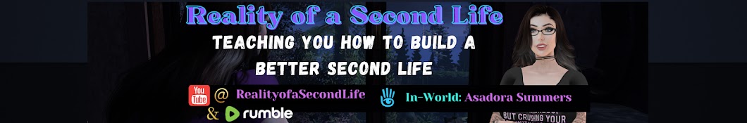 Reality of a Second Life Banner