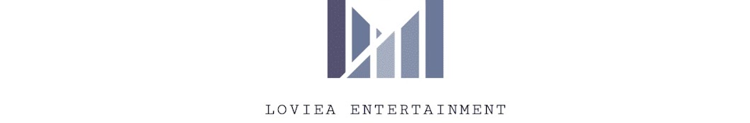 LOVIEA ENTERTAINMENT 