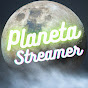 Planeta Streamer