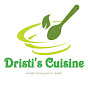 Dristi's Cuisine