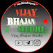 Vijay Bhajan Studio 