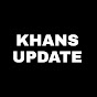 KHANS UPDATE