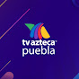 TV Azteca Puebla