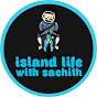 ISLAND LIFE WITH SACHITH