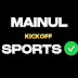 Mainul Kickoff Sports