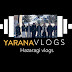 Yarana Vlogs