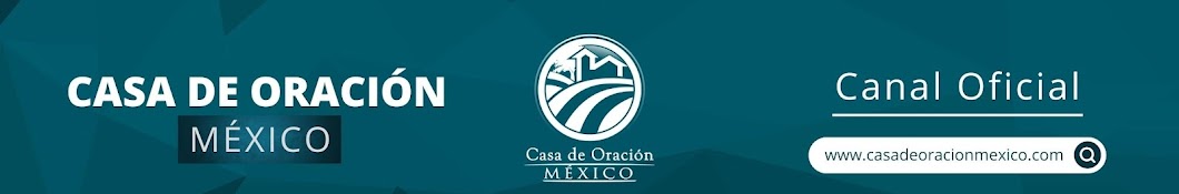 Casa de Oracion Mexico Banner