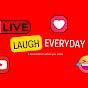 Laugh Everyday