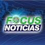 FOCUS NOTICIAS