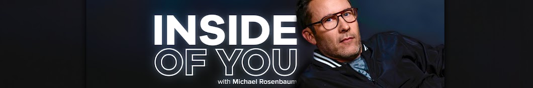Inside of You with Michael Rosenbaum Banner