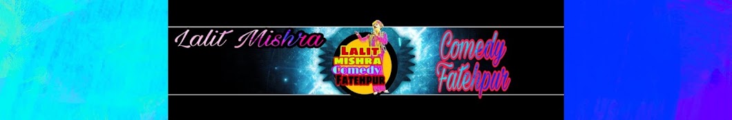 Lalit mishra Comedy fatehpur