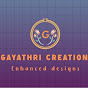 GAYATHRI CREATIONS 